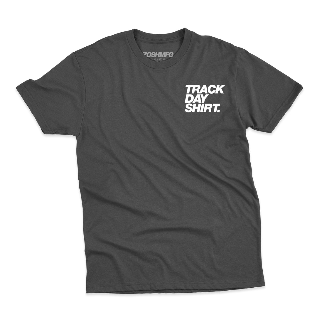 Track Day Shirt